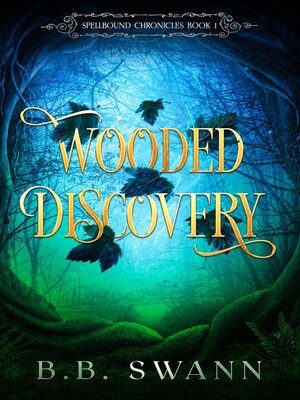 Wooded Discovery - ebook
